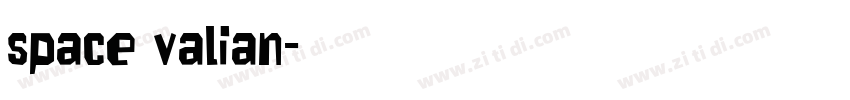 space valian字体转换